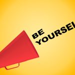 Be Yourself, Don’t Talk About Yourself